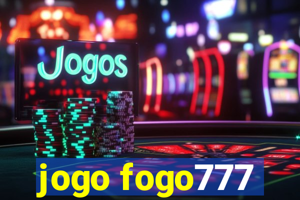 jogo fogo777